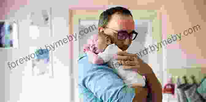 A Father Holding His Newborn Baby In His Arms You Re Going To Be A Dad : The New Dad S Guide To Pregnancy And The First Year Of Fatherhood