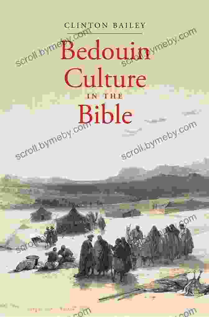 Bedouin Culture In The Bible Book Cover Bedouin Culture In The Bible