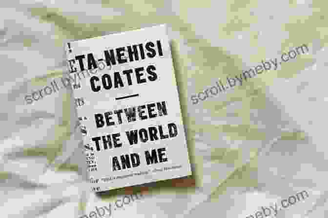 Between The World And Me Book Cover Between The World And Me