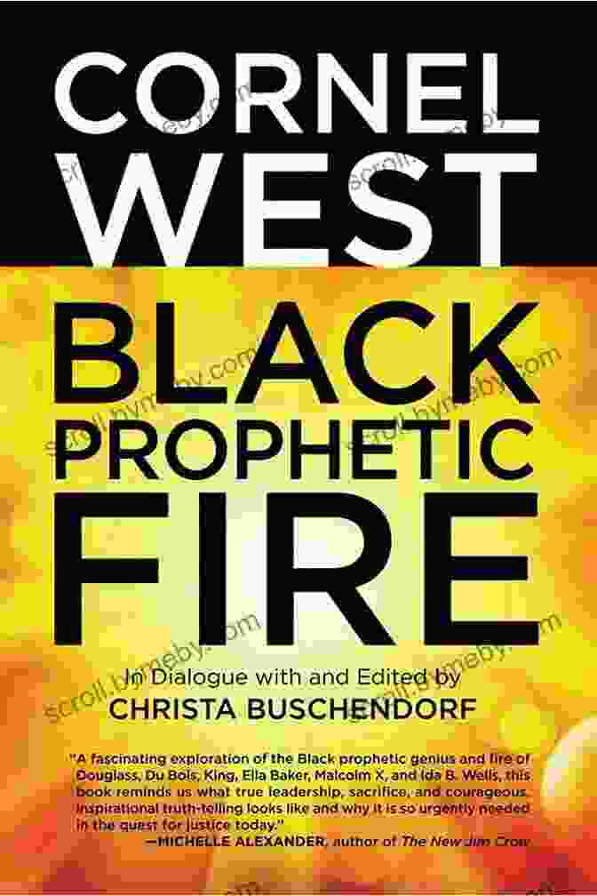 Book Cover Of Black Prophetic Fire Black Prophetic Fire Cornel West