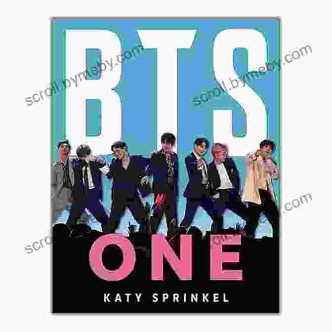 BTS: One, Katy Sprinkel Book Cover BTS: ONE Katy Sprinkel