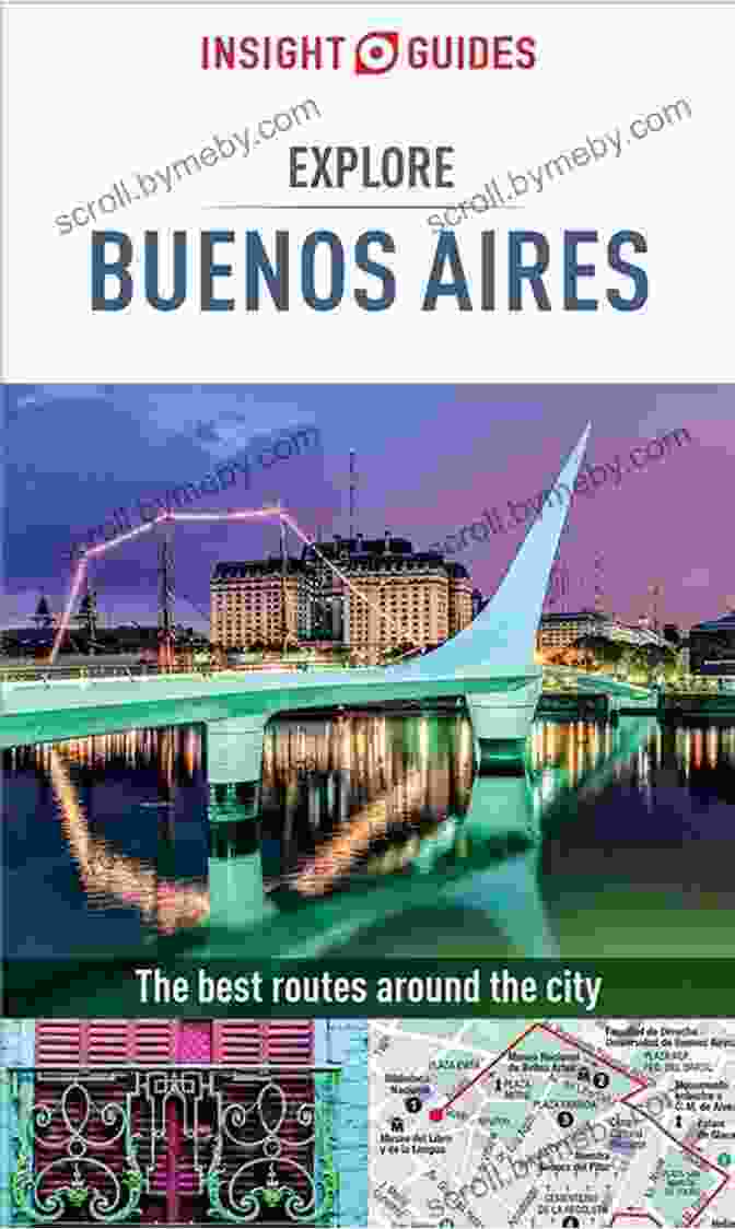 Buenos Aires Cityscape Insight Guides: Argentina Culture Smart