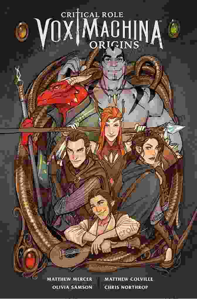 Critical Role: Vox Machina Origins Volume I Cover Art Featuring The Vox Machina Party Of Adventurers Critical Role Vox Machina: Origins Volume I