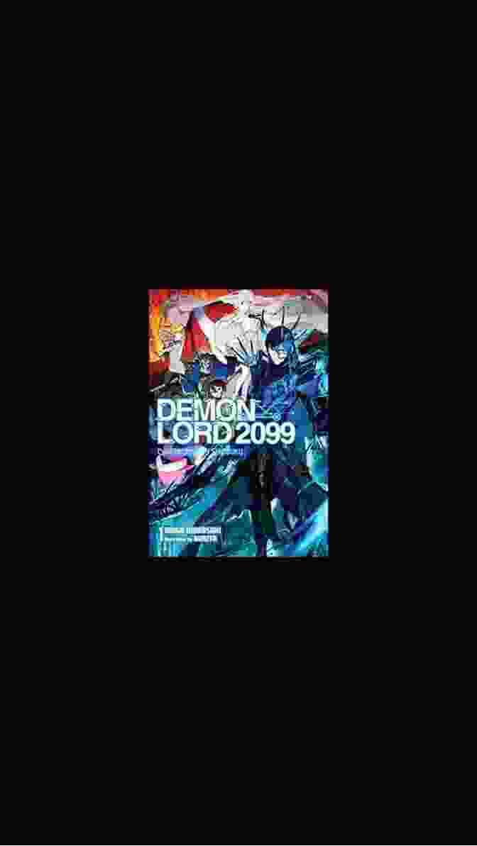 Cyberpunk City Shinjuku Demon Lord 2099 Book Cover Demon Lord 2099 Vol 1 (light Novel): Cyberpunk City Shinjuku (Demon Lord 2099 (light Novel))