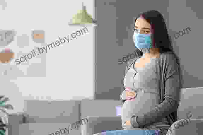 Expectant Mother Wearing A Mask At A Prenatal Appointment Out Of Love: A True Story Of A Pandemic Pregnancy