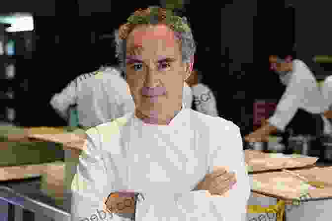 Ferran Adrià, Chef Of ElBulli Ferran: The Inside Story Of El Bulli And The Man Who Reinvented Food