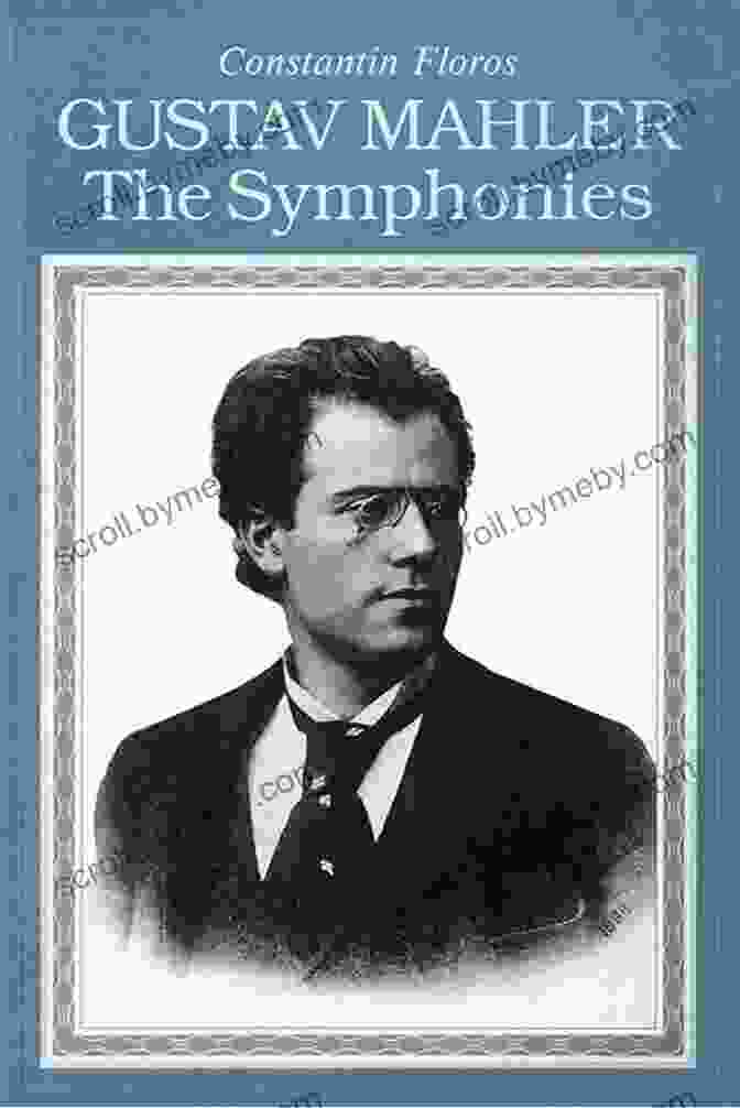 Gustav Mahler The Symphonies Amadeus Book Cover Gustav Mahler: The Symphonies (Amadeus)