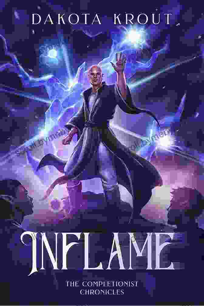 Inflame The Completionist Chronicles Book Cover Inflame (The Completionist Chronicles 6)