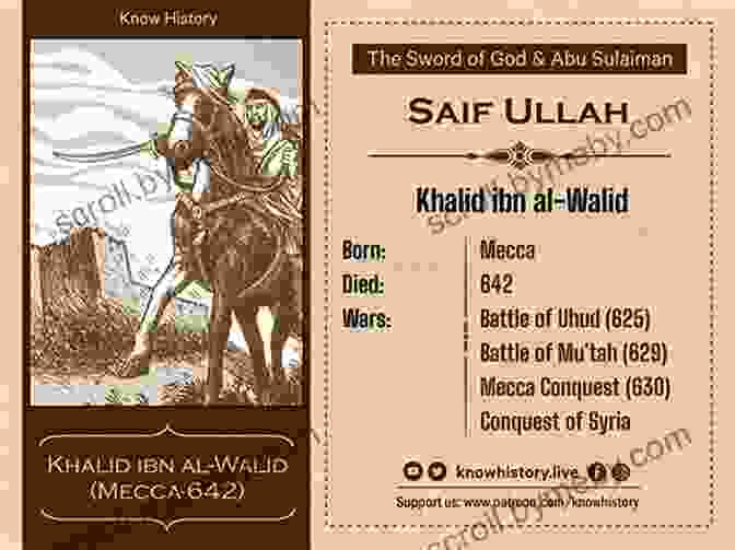 Khalid Ibn Al Walid, The Legendary Warrior And Subject Of 'Swords Of Allah' Khalid Amr Swords Of Allah