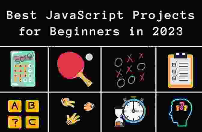 List Of JavaScript Projects For Beginners Learn JavaScript Quickly: A Complete Beginner S Guide To Learning JavaScript Even If You Re New To Programming (Crash Course With Hands On Project 5)