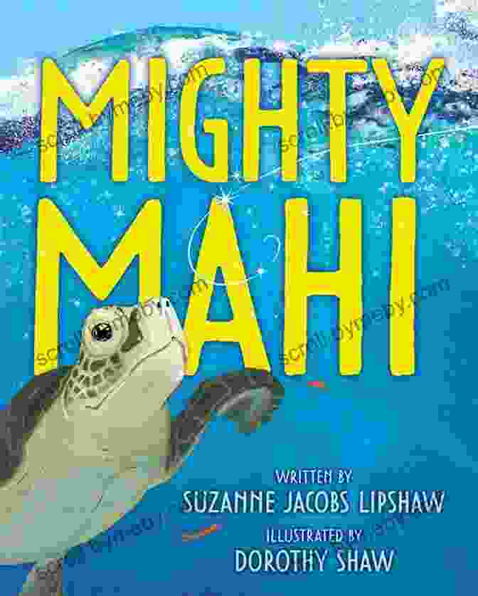 Mighty Mahi And A Young Girl Sharing A Magical Moment In The Ocean Mighty Mahi: Based On A True Story