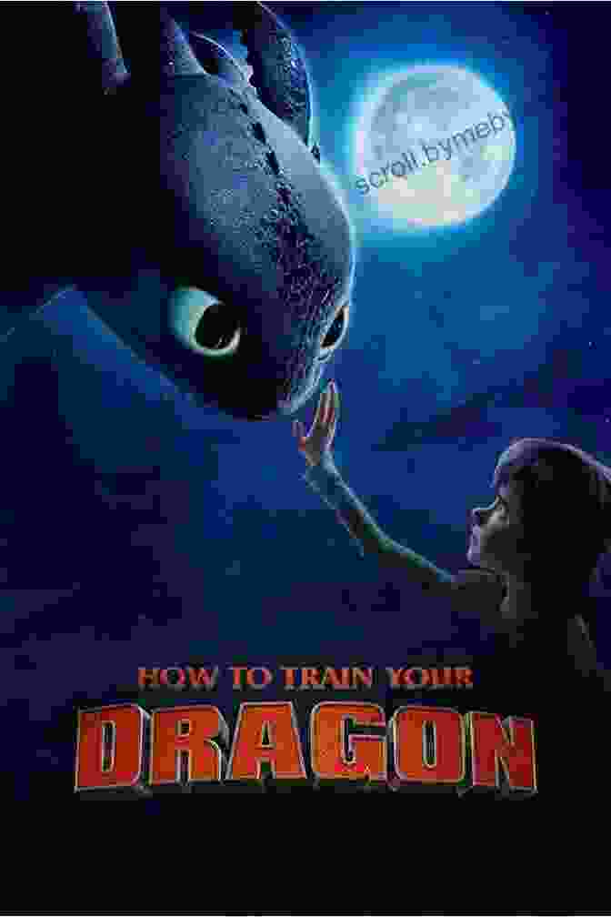 Movie Poster For 'How To Train Your Dragon' How To Train Your Dragon: How To Betray A Dragon S Hero