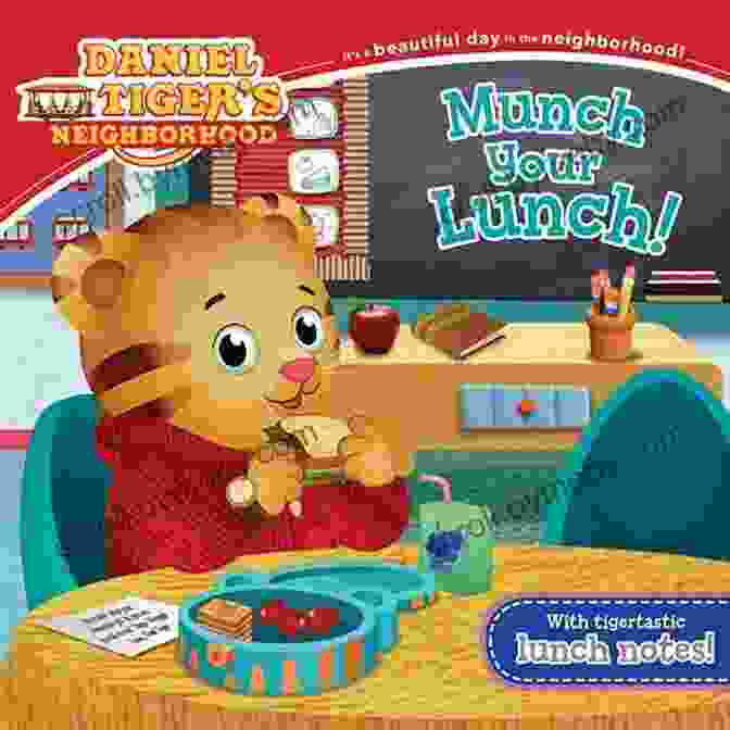 Munch Your Lunch Daniel Tiger Neighborhood Book Cover Munch Your Lunch (Daniel Tiger S Neighborhood)