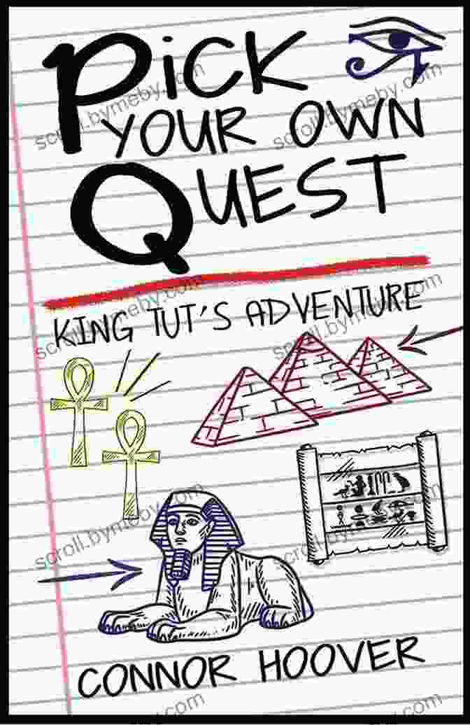 Pick Your Own Quest King Tut Adventure Book Cover Pick Your Own Quest: King Tut S Adventure