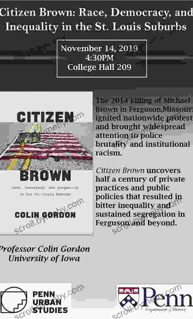 Suburban Neighborhood Citizen Brown: Race Democracy And Inequality In The St Louis Suburbs