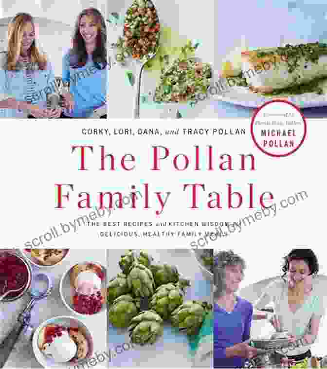 The Cover Of The Book The Pollan Family Table The Pollan Family Table: The Very Best Recipes And Kitchen Wisdom For Delicious Family Meals