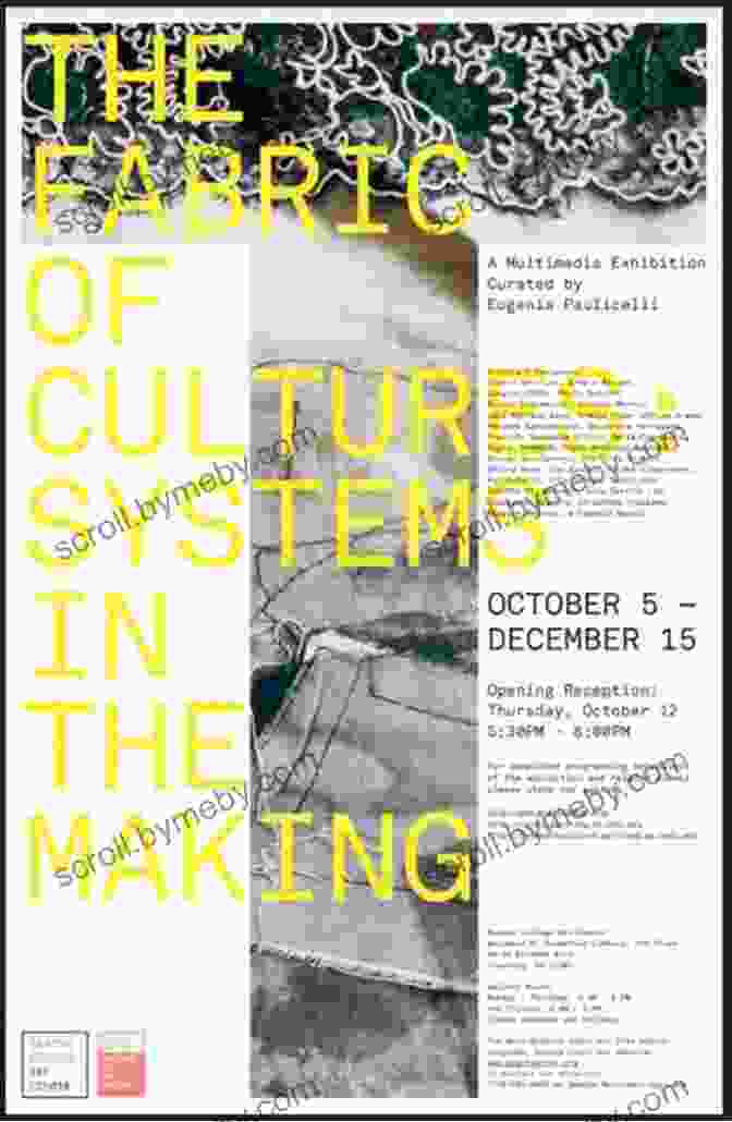 The Fabric Of Cultures Systems In The Making The Fabric Of Cultures: Systems In The Making