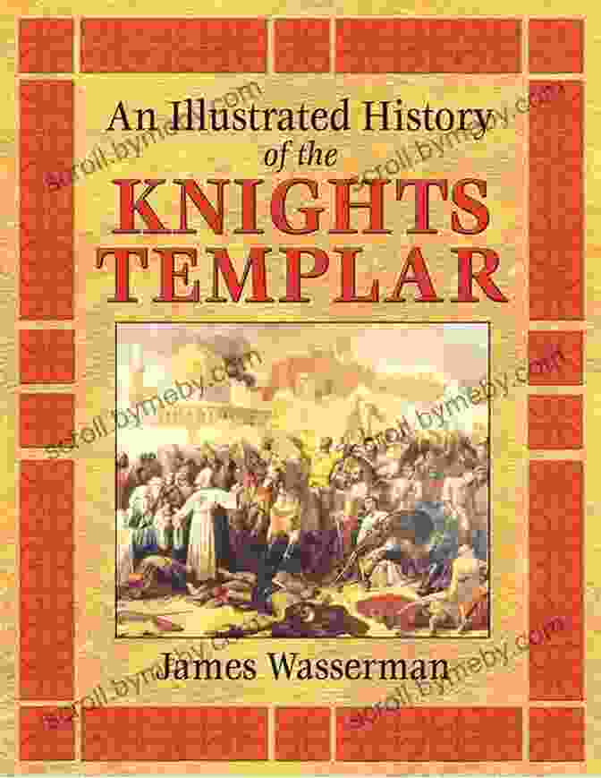 The Hidden History Of The Knights Templar Book Cover Featuring A Medieval Knight On Horseback The Knights Templar: The Hidden History Of The Knights Templar: The Church S Oldest Conspiracy (History Of The Knights And The Crusades 1)