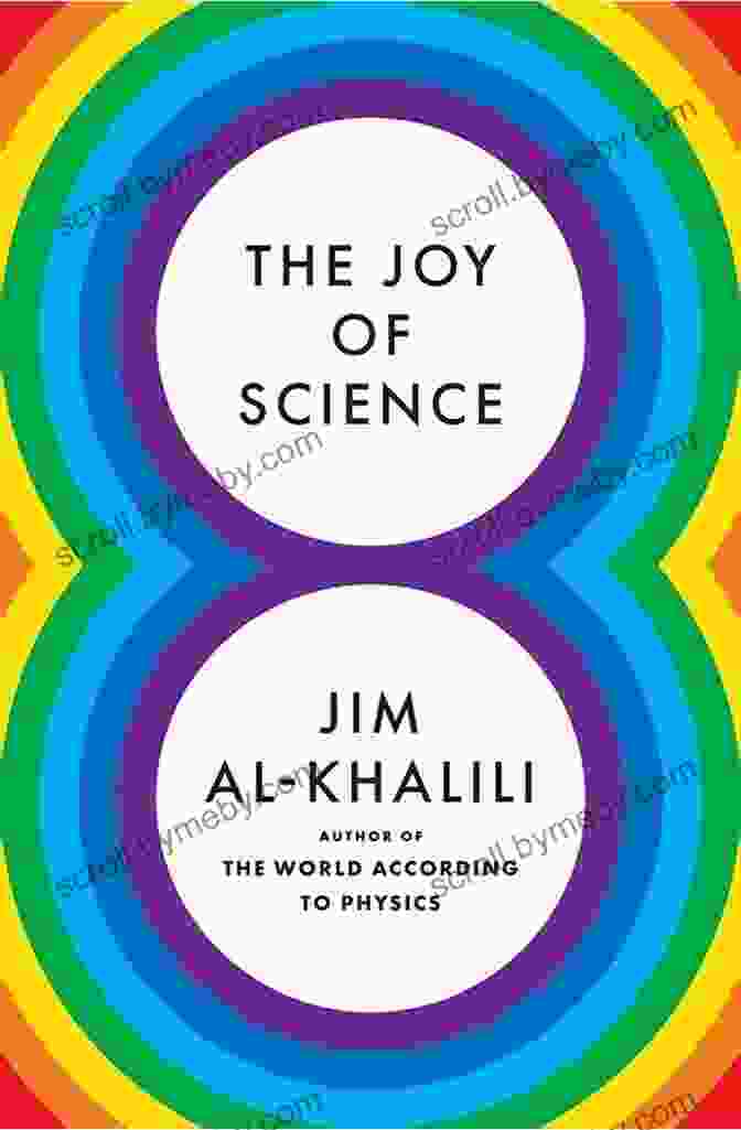 The Joy Of Science Book Cover The Joy Of Science Jim Al Khalili