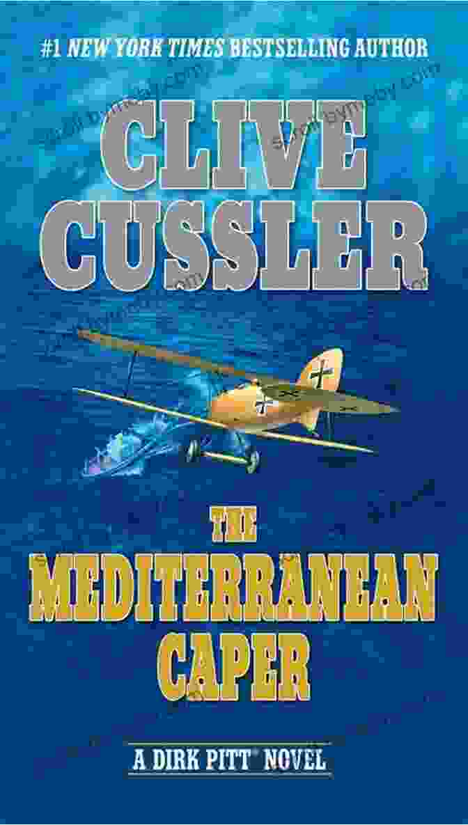 The Mediterranean Caper Book Cover The Mediterranean Caper (A Dirk Pitt Adventure 2)