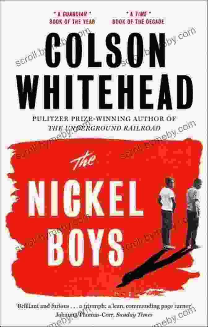 The Nickel Boys Book Cover, Featuring A Young Black Boy In A Striped Prison Uniform, Standing In Front Of A Dilapidated Building The Nickel Boys (Winner 2024 Pulitzer Prize For Fiction): A Novel