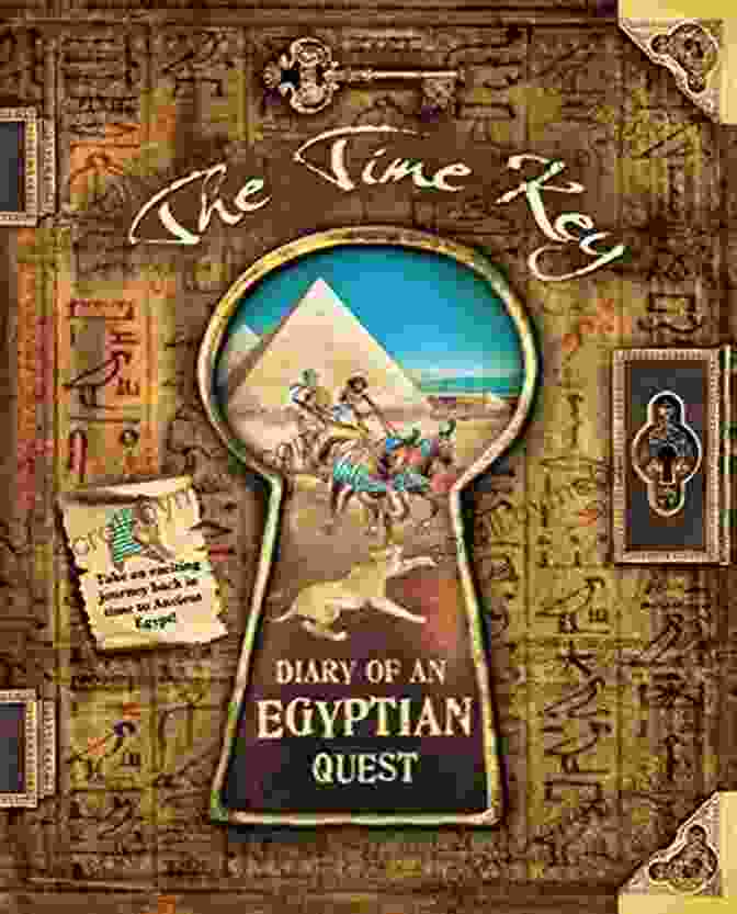 The Time Key Diary Of An Egyptian Quest Book Cover The Time Key: Diary Of An Egyptian Quest