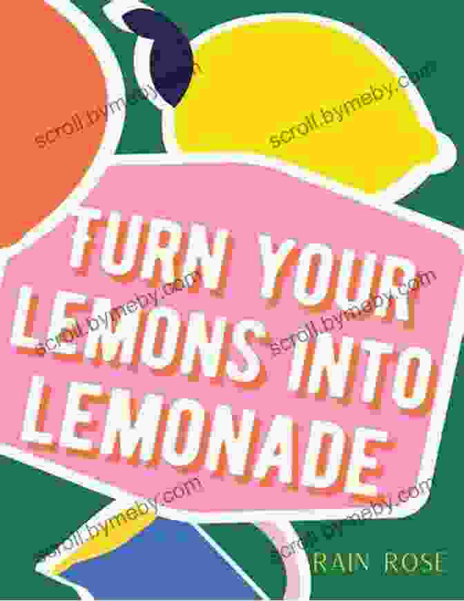 Unemployment Positivity: Turning Lemons Into Lemonade Book Cover Unemployment Positivity: Turning Lemons Into Lemonade