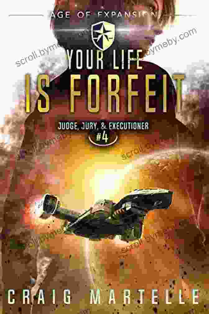 Your Life Is Forfeit Book Cover Your Life Is Forfeit: A Space Opera Adventure Legal Thriller (Judge Jury Executioner 4)