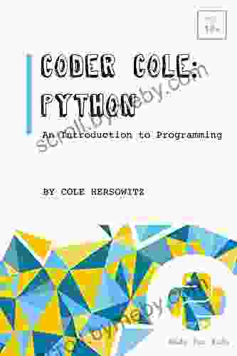 Coder Cole: Python: An Introduction To Programming