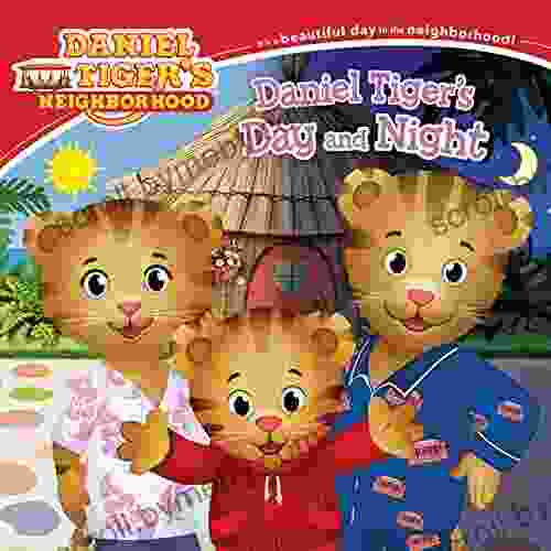 Daniel Tiger S Day And Night (Daniel Tiger S Neighborhood)