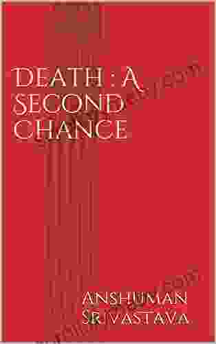 Death : A Second Chance Cris Yeager