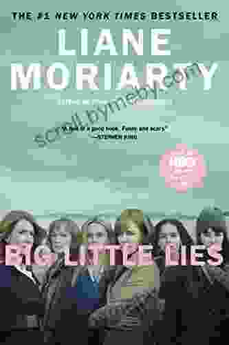 Big Little Lies Liane Moriarty