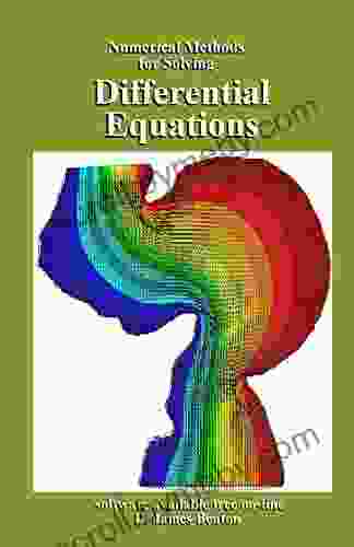 Differential Equations: Numerical Methods For Solving