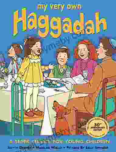 My Very Own Haggadah: A Seder Service For Young Children