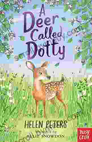 A Deer Called Dotty (The Jasmine Green 9)