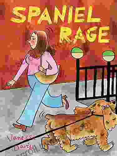 Spaniel Rage Michael Dante DiMartino