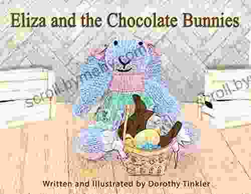 Eliza And The Chocolate Bunnies