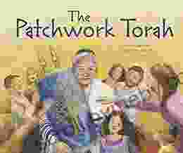 The Patchwork Torah Dale E Basye