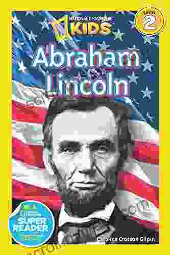 National Geographic Readers: Abraham Lincoln (Readers Bios)