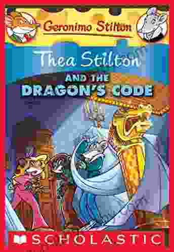 Thea Stilton and the Dragon s Code (Thea Stilton #1): A Geronimo Stilton Adventure (Thea Stilton Graphic Novels)