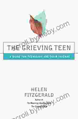 The Grieving Teen: A Guide For Teenagers And Their Friends