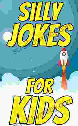 Silly Jokes for Kids: Funny Challenges that Kids and Families Will Love Tricky Questions and Brain Teasers Mind Stimulating Riddles Brain Teasers and Lateral Thinking Yellow