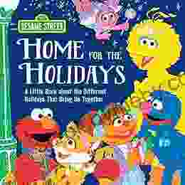 Home for the Holidays: A for Kids About the Different Holidays That Bring Us Together with Elmo Big Bird and More (Sesame Street Scribbles)