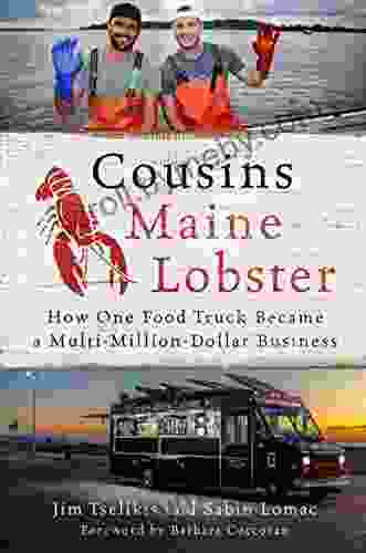 Cousins Maine Lobster: How One Food Truck Became A Multimillion Dollar Business