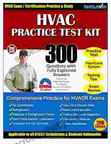 HVAC Practice Test Kit: 300 Questions With Fully Explained Answers Online Flash Card Study System Included