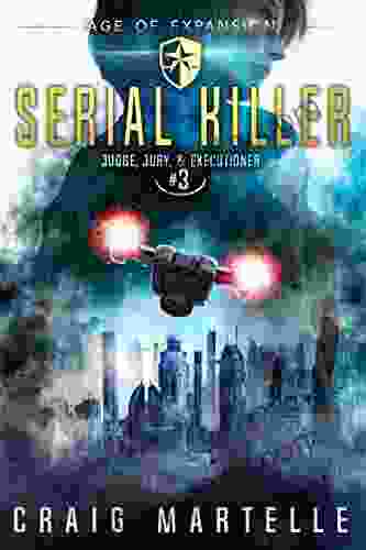 Serial Killer: A Space Opera Adventure Legal Thriller (Judge Jury Executioner 3)