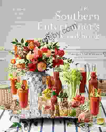 The Southern Entertainer s Cookbook: Heirloom Recipes for Modern Gatherings