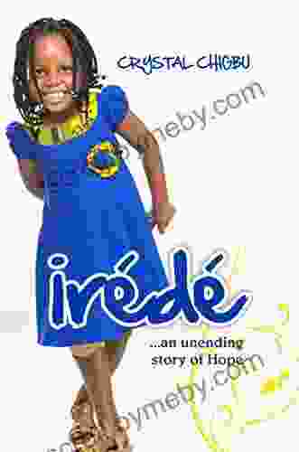 Irede: An Unending Story Of Hope