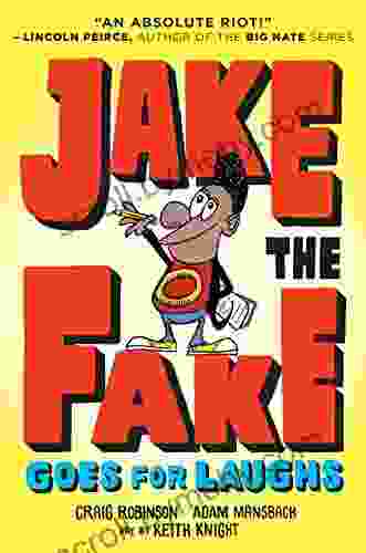 Jake The Fake Goes For Laughs