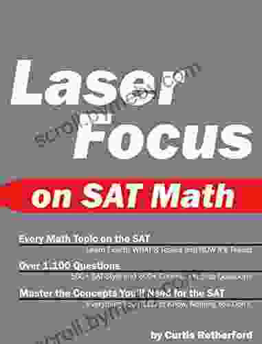 Laser Focus On SAT Math